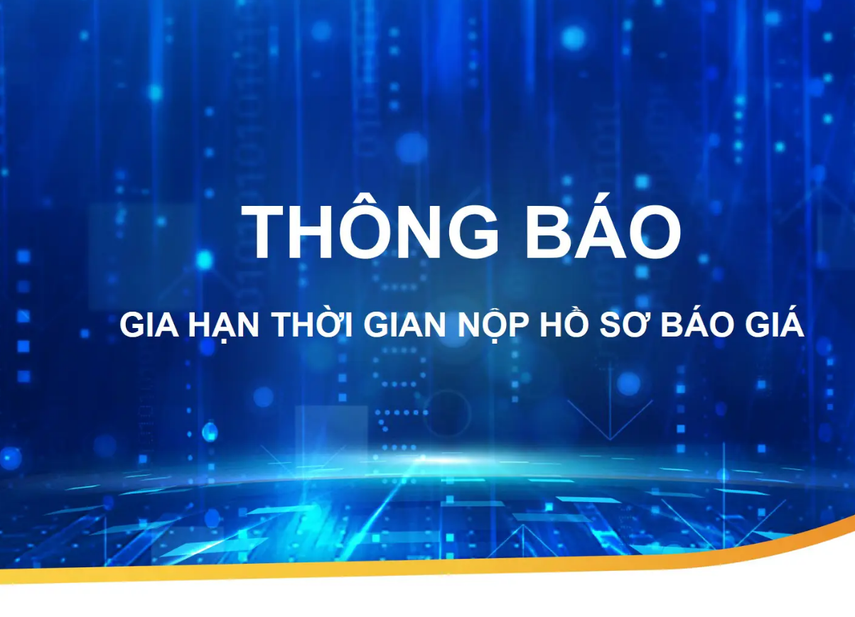 Thông báo Gia hạn thời gian  báo giá